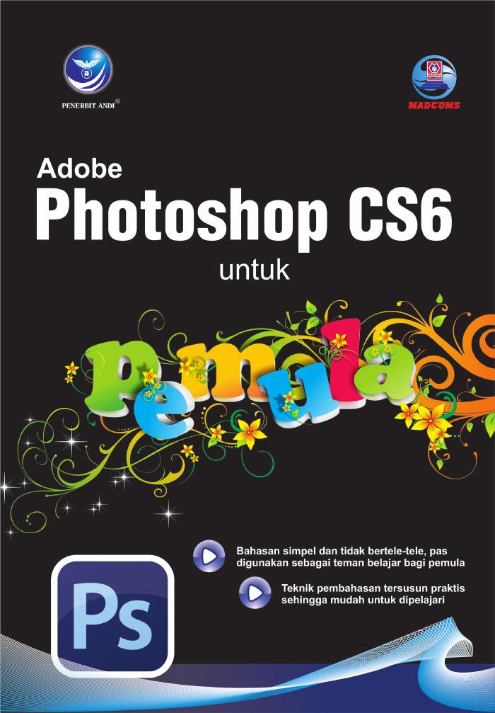 Adobe Photoshop CS6 Untuk Pemula