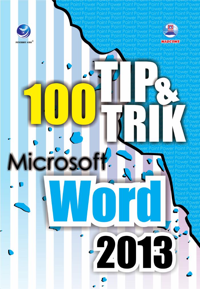100 Tip dan Trik Microsoft Word 2013