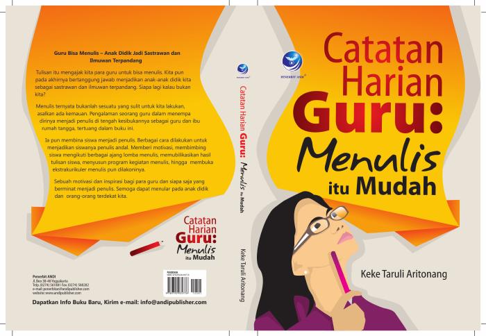 Catatan Harian Guru Menulis itu Mudah
