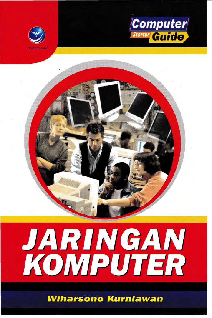 Computer Starter Guide: Jaringan Komputer