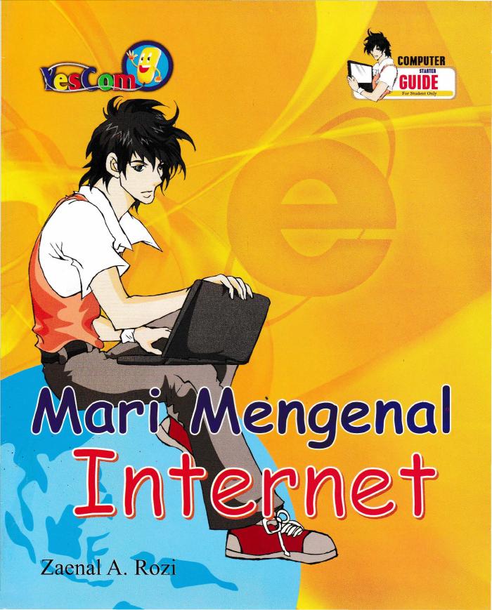 Computer Starter Guide Mari Mengenal Internet