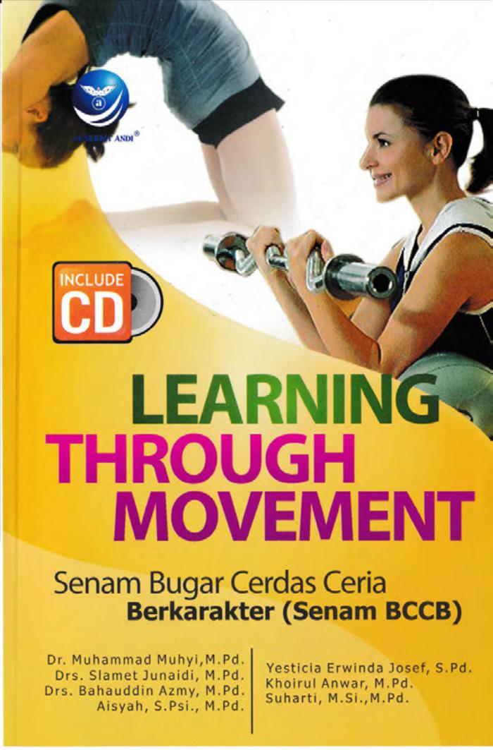 Learning Through Movement, senam Bugar Cerdas Ceria Berkarakter ( senam BCCB)