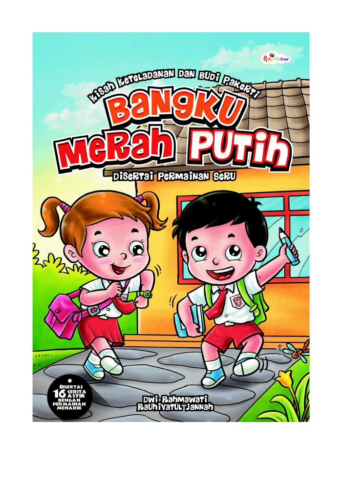 Kisah Keteladanan dan Budi Pekerti Disertai Permainan Seru