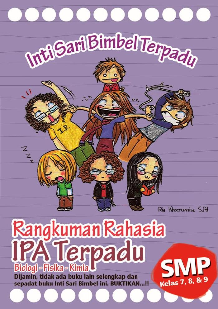 Intisari Bimbel Terpadu (Rangkuman Rahasia IPA Terpadu SMP)