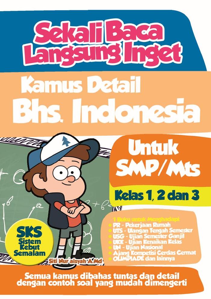 Sekali Baca Langsung Inget Kamus Detail Bhs Indonesia Untuk SMP