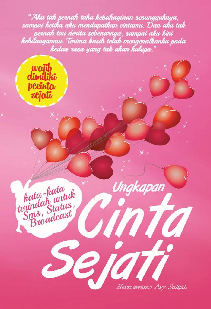 Kata-kata Terindah Untuk SMS, Status dan Broadcast