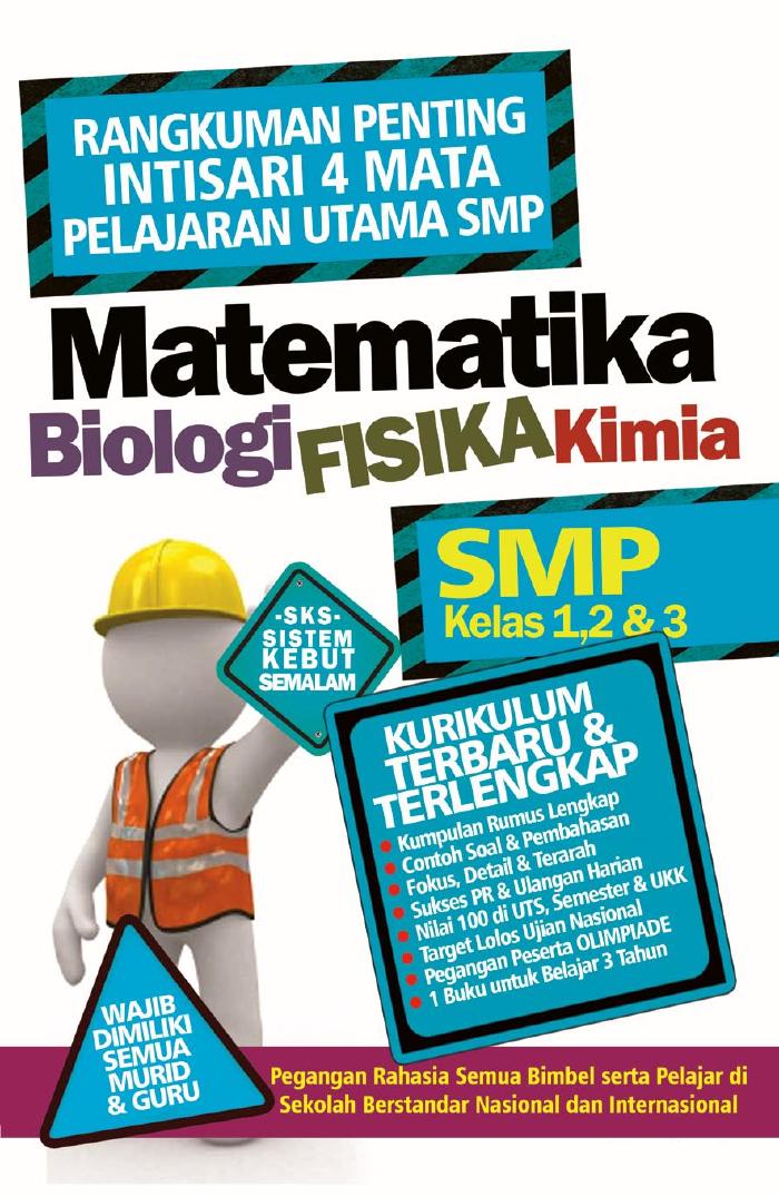Rangkuman Penting Intisari 4 Matapelajaran Utama SMP Matematika, Biologi, Fisika, Kimia