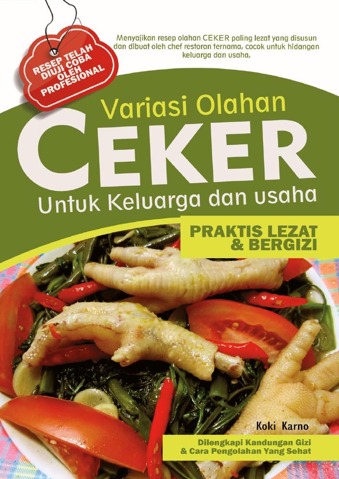 Variasi Olahan Ceker untuk Keluarga dan Usaha