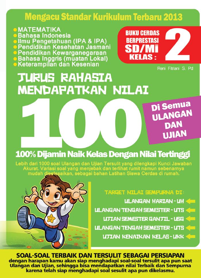 Jurus Rahasia Mendapatkan Nilai 100 SD Kelas 2