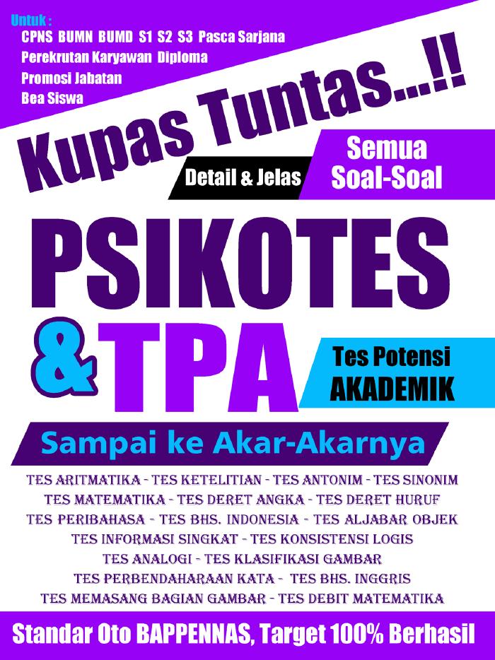 Kupas Tuntas Semua Soal-soal Psikotes dan TPA