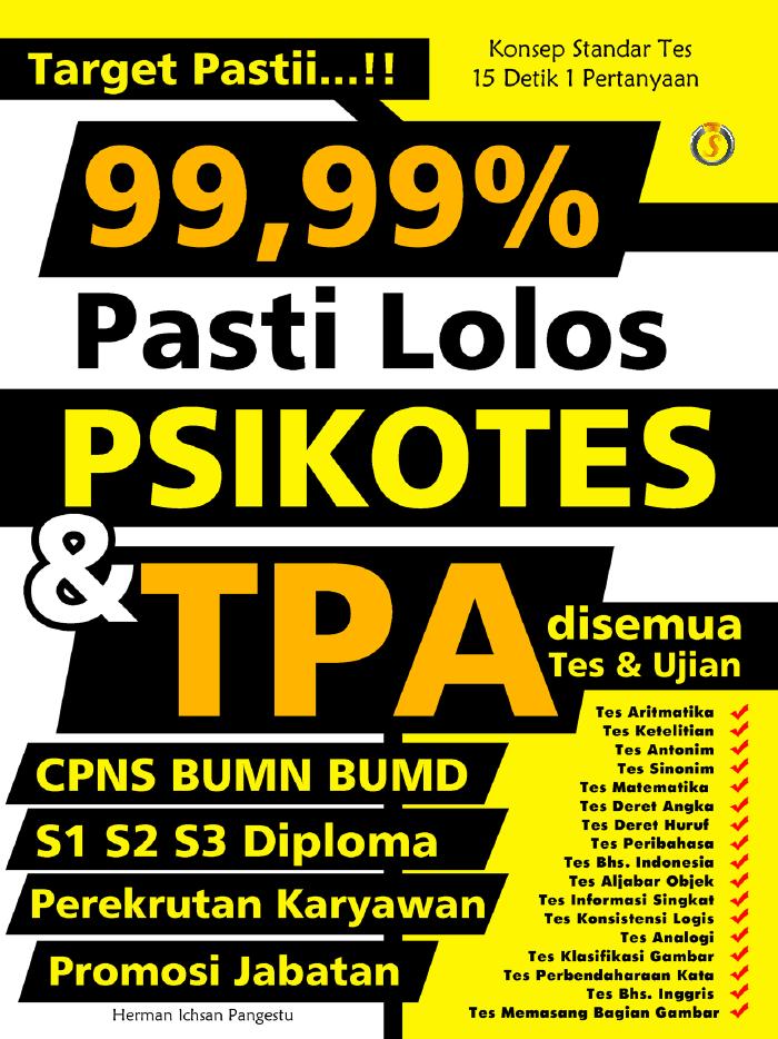 99,99% pasti Lolos Psikotes dan TPA