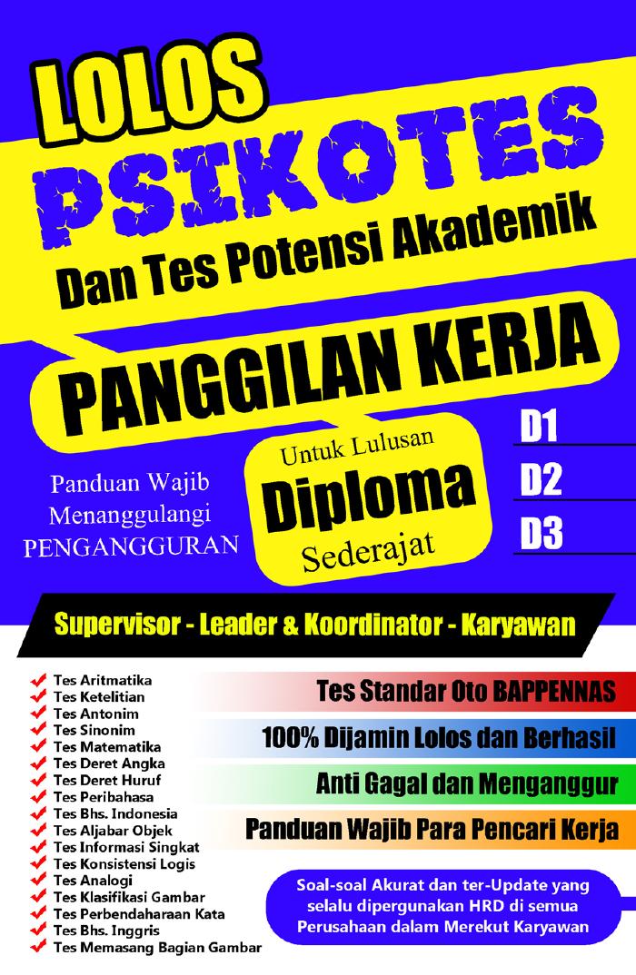Lolos Psikotes Dan TPA Panggilan Kerja SMA