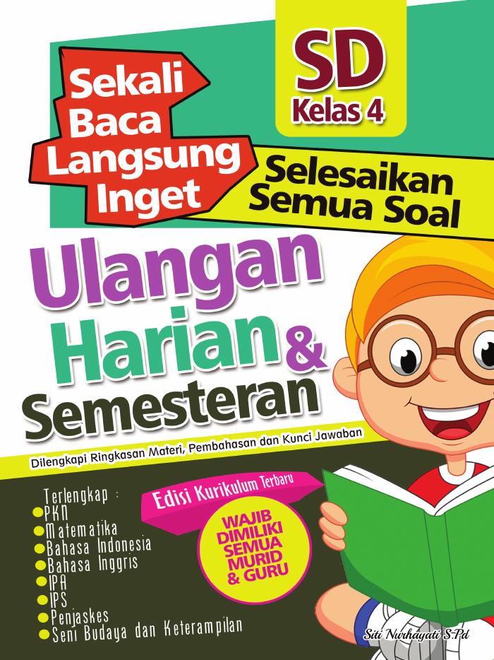 Sekali Baca Langsung Inget Ulangan Harian dan Semesteran SD kelas 4 (BELUM)