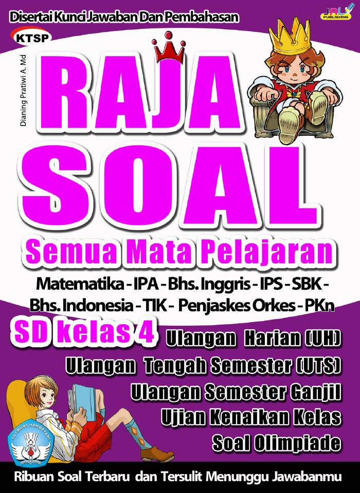 Raja Soal Semua Mata Pelajaran SD Kelas 4