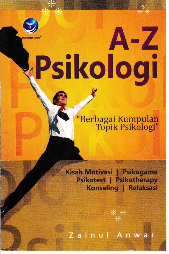 A-Z Psikologi, Berbagai Kumpulan Topik Psikologi