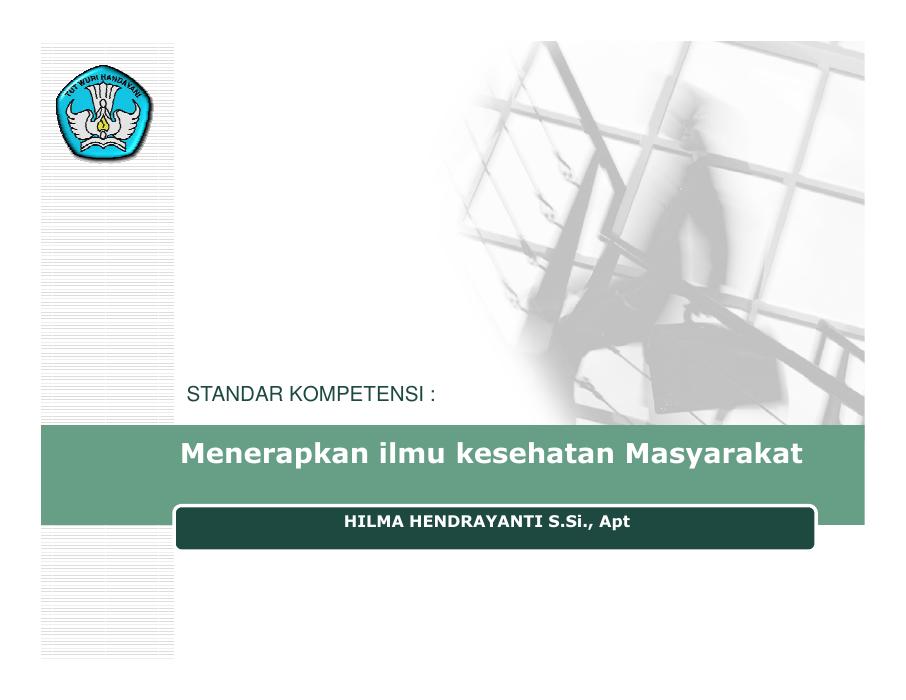 Menerapkan Ilmu Kesehatan Masyarakat