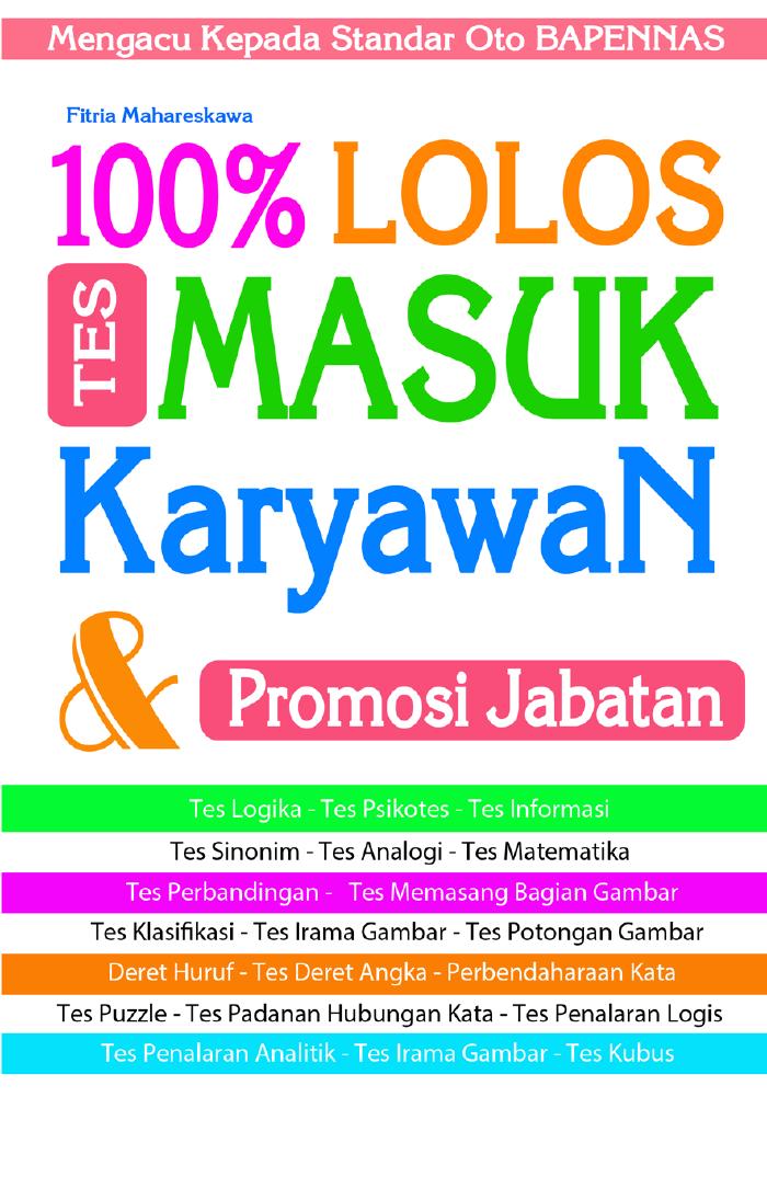 100_ Lolos Tes Masuk Karyawan _ Promosi Jabatan
