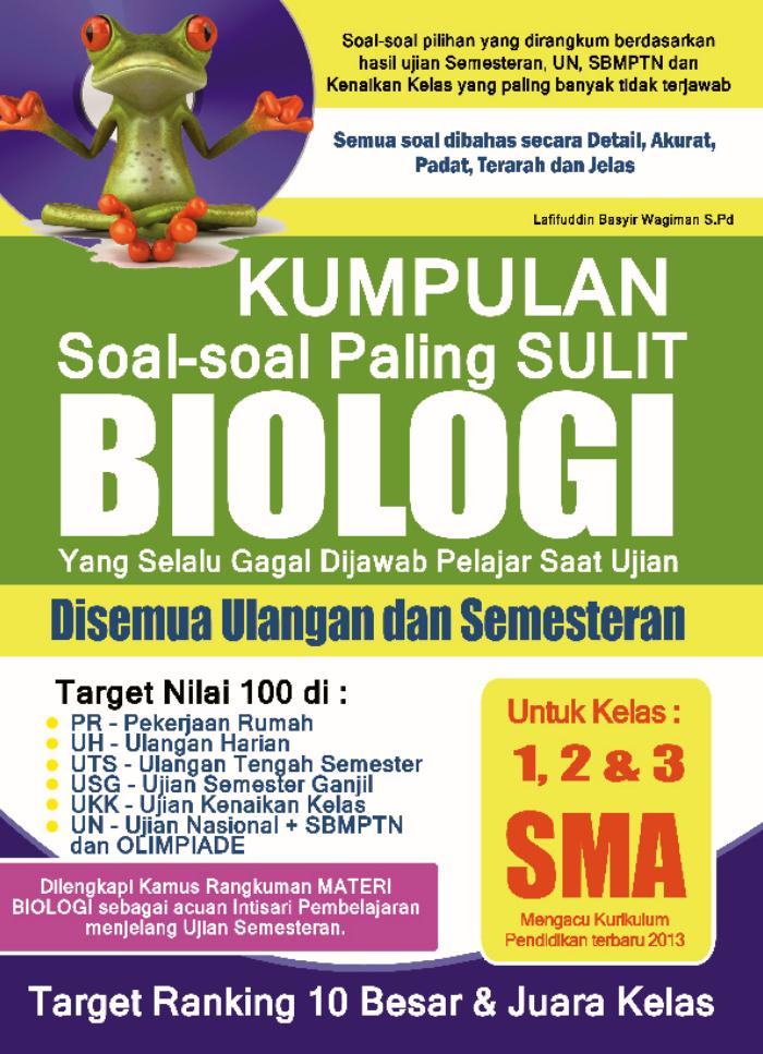 Kumpulan Soal - Soal Paling Sulit Biologi SMA