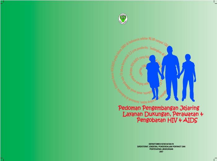 Pedoman Pengembangan Jejaring Layanan Dukungan Perawatan HIV dan AIDS