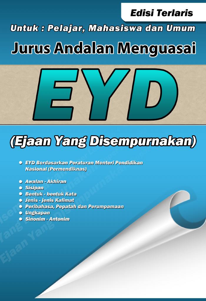 Jurus Andalan Menguasai EYD (Ejaan Yang Disempurnakan) Jilid II