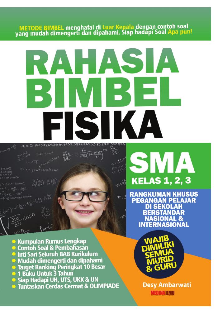 Rahasia Bimbel Fisika SMA 1,2,3