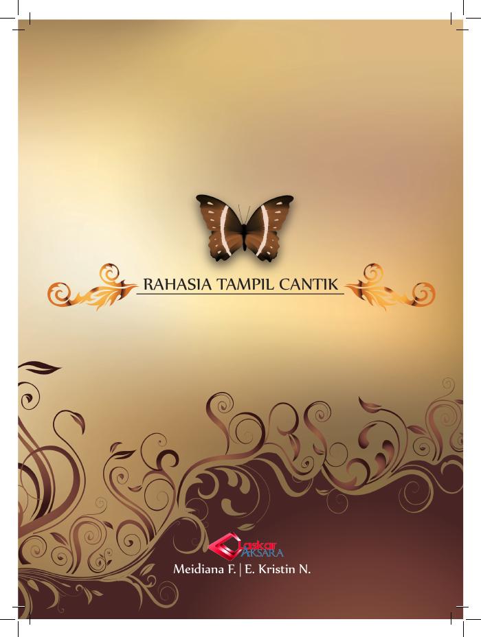 Rahasia Tampil Cantik