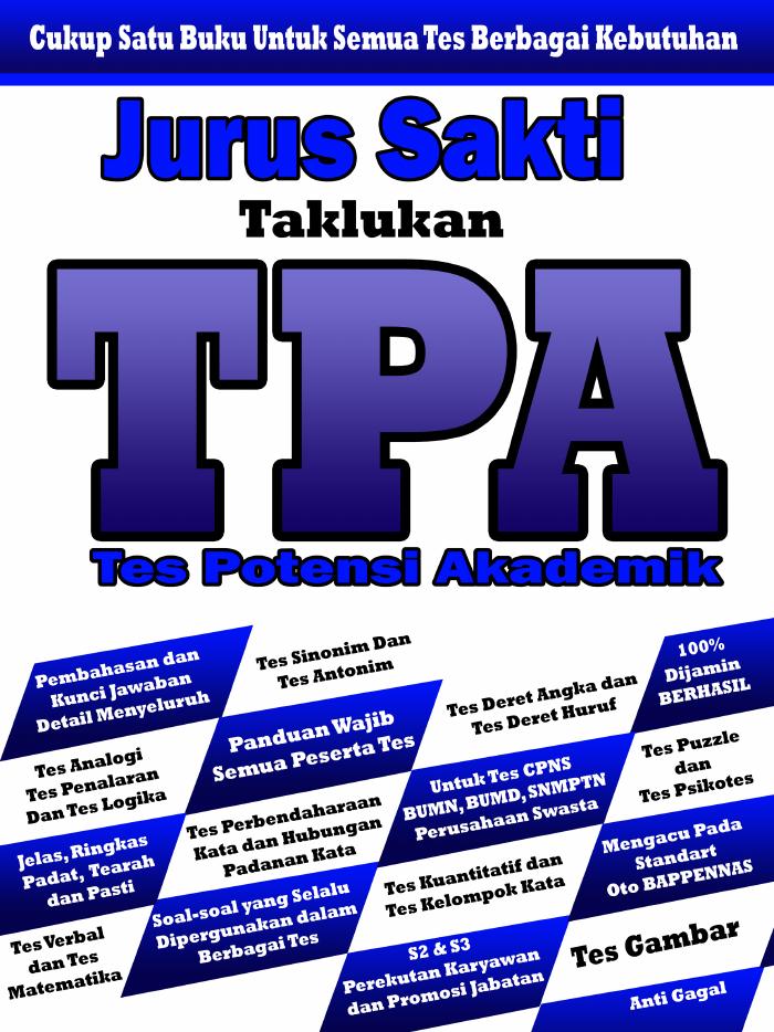 Jurus Sakti Taklukan TPA (Tes Potensi Akademik)
