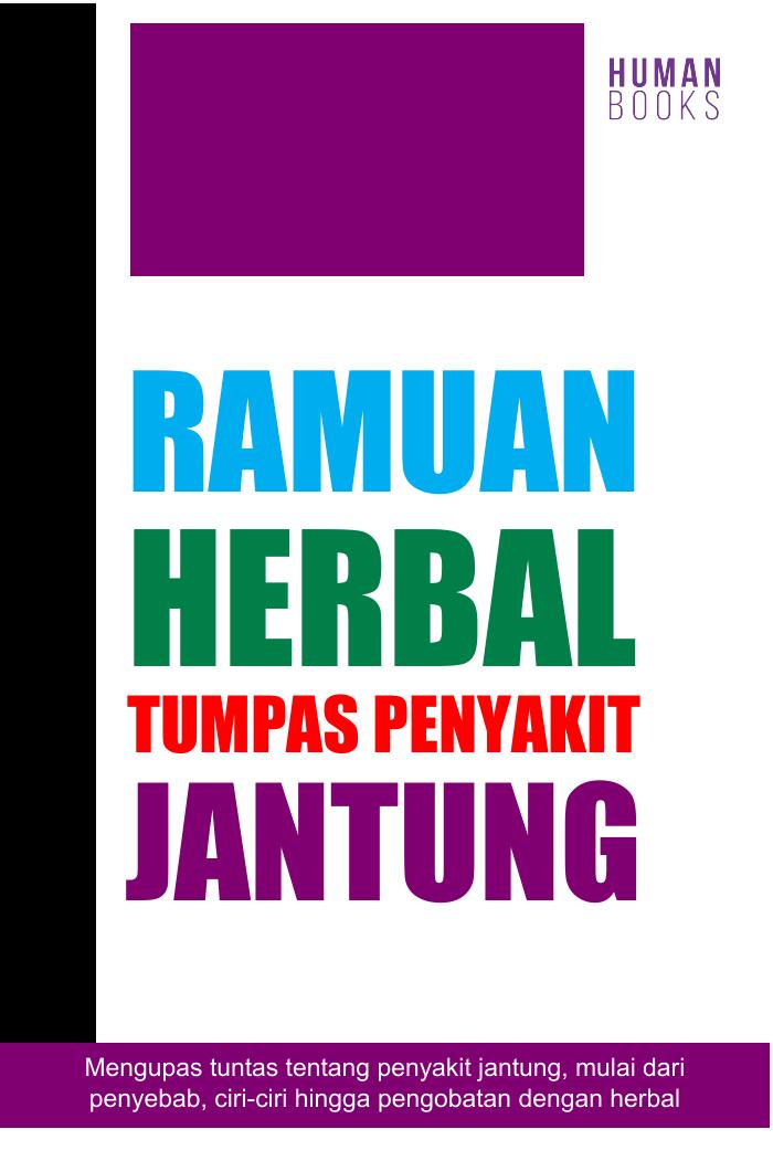 Ramuan Herbal Tumpas Penyakit Jantung