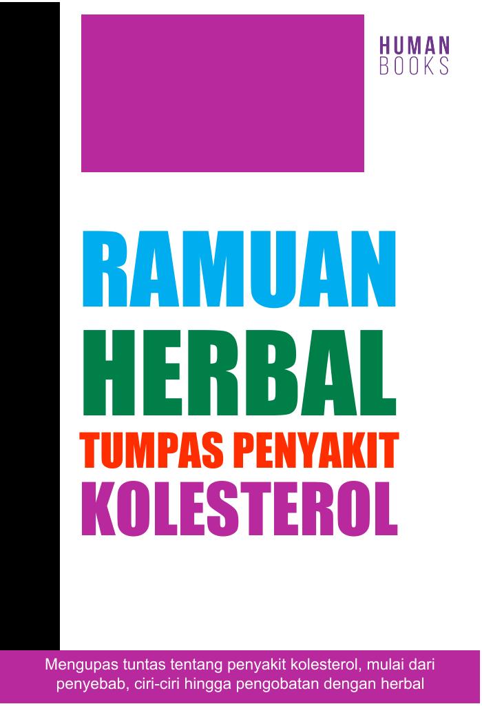 Ramuan Herbal Tumpas Penyakit Kolesterol
