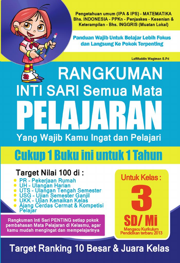 Rangkuman Intisari Semua Mata Pelajaran Kelas 3 SD MI