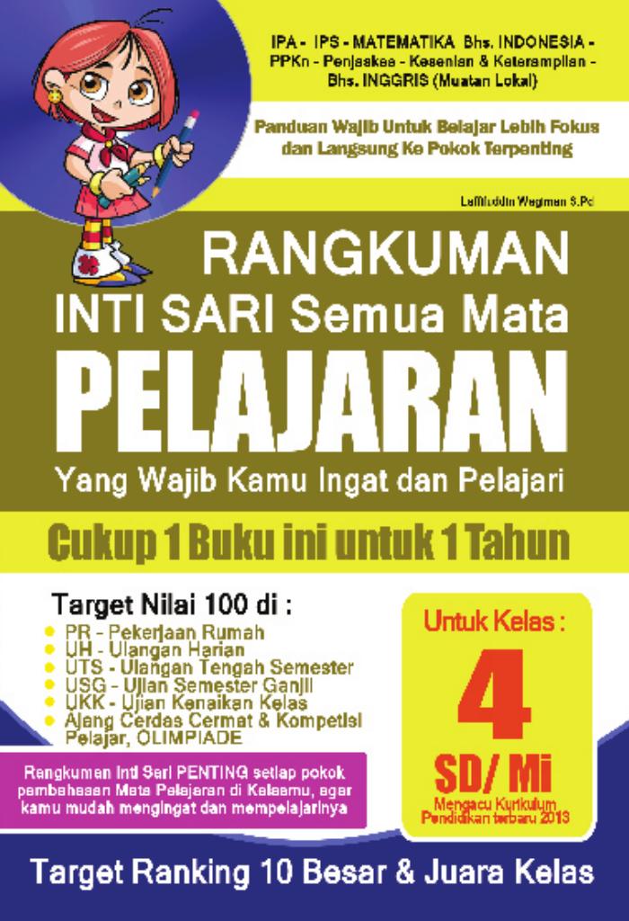 Rangkuman Intisari Semua Mata Pelajaran Kelas 4 SD MI