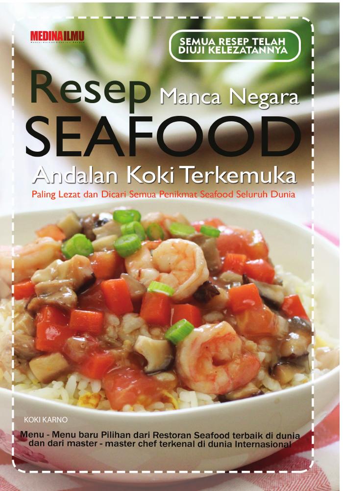 Resep Manca Negara Seafood