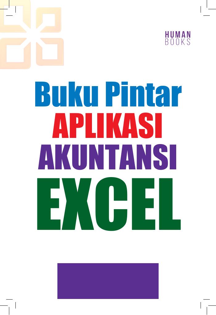 Buku Pintar Aplikasi Akuntansi Excel