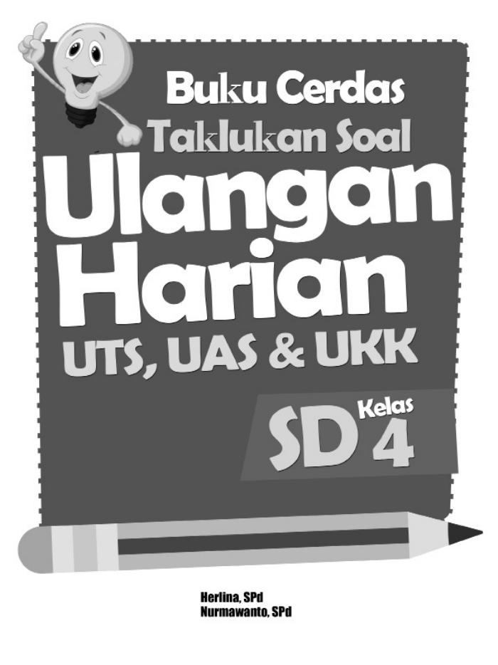Buku Cerdas Taklukan Soal Ulangan Harian Kelas 4 SD