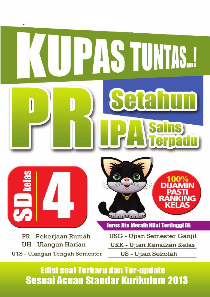 Kupas Tuntas PR Setahun IPA Sains Terpadu SD Kelas 4