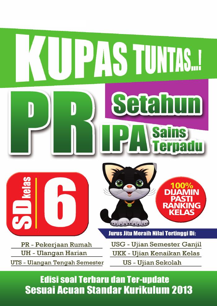 Kupas Tuntas PR Setahun IPA Sains Terpadu SD Kelas 6