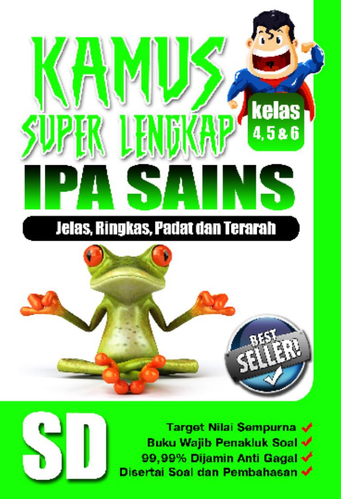 Kamus Super Lengkap Ipa Sains SD Kelas 4, 5 dan 6