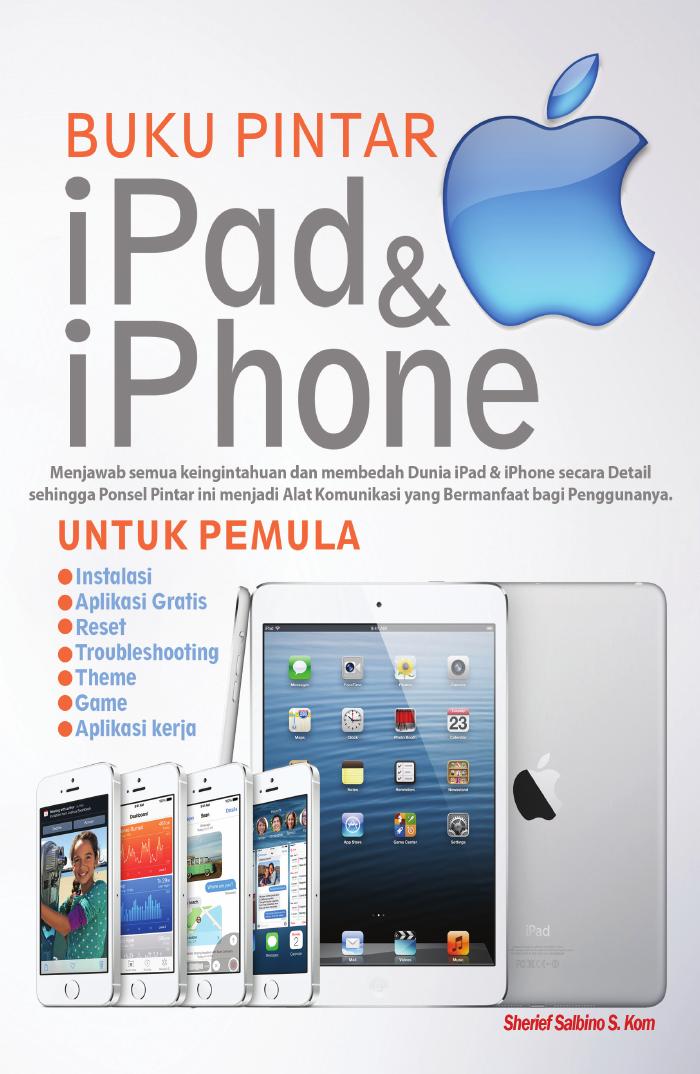 Buku Pintar iPad &amp; iPhone untuk Pemula