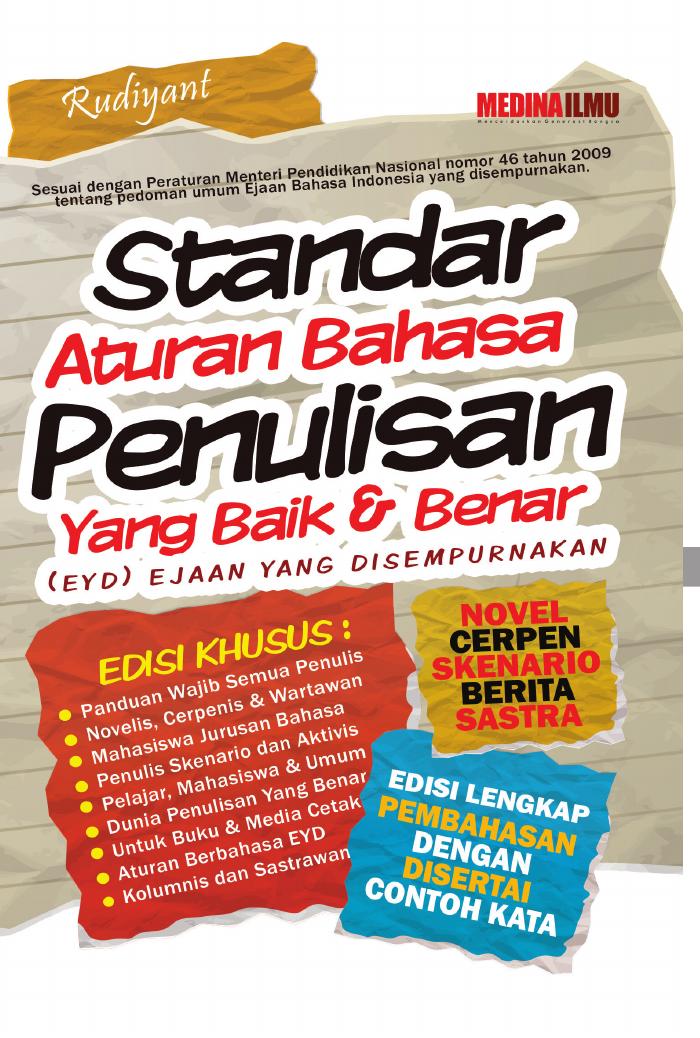 Standar Aturan Bahasa Penulisan Yang Baik &amp; Benar (EYD) Ejaan Yang Disempurnakan