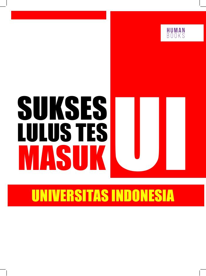 Sukses Lulus Tes Masuk UI