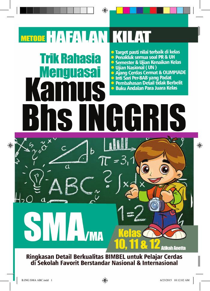 Trik Rahasia Menguasai Kamus Bahasa nggris SMA MA Kelas 10, 11, &amp; 12