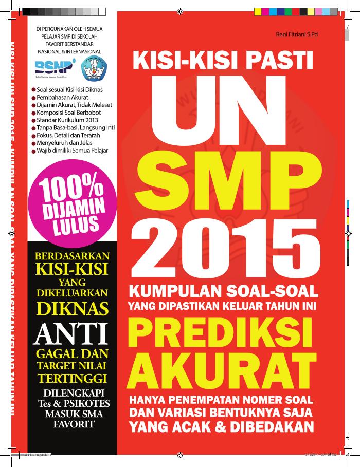 Kisi-kisi Pasti UN SMP 2015 Prediksi Akurat