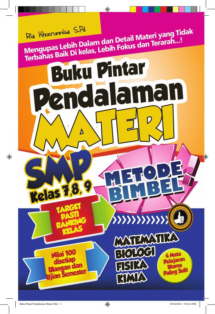 Buku Pintar Pendalaman Materi Matematika, Biologi, Fisika, Kimia SMP Kelas 7, 8, dan 9