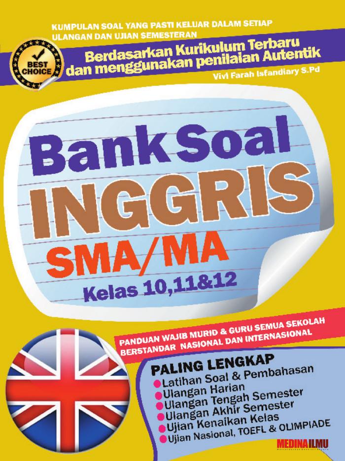 Bank Soal Inggris SMA-MA Kelas 10, 11 &amp; 12
