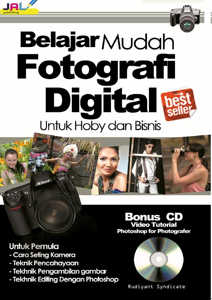 Belajar Mudah Fotografi Digital