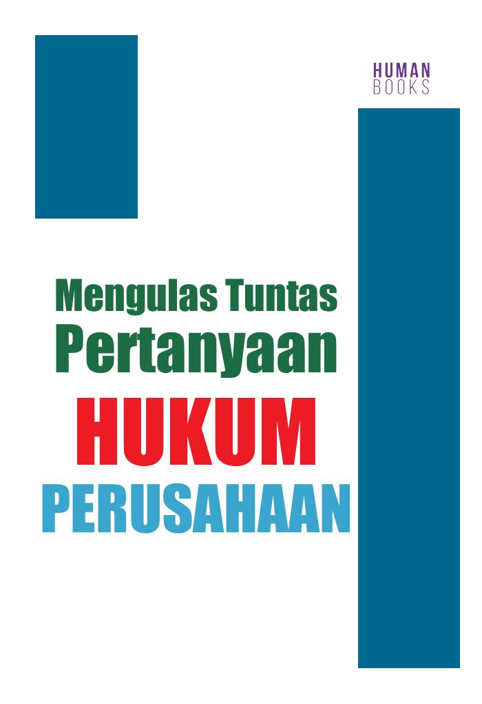 Mengulas Tuntas Pertanyaan Hukum Perusahaan