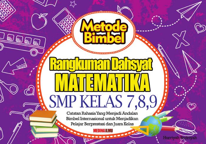 Metode Bimbel Rangkuman Dahsyat Matematika SMP Kelas 7,8,9