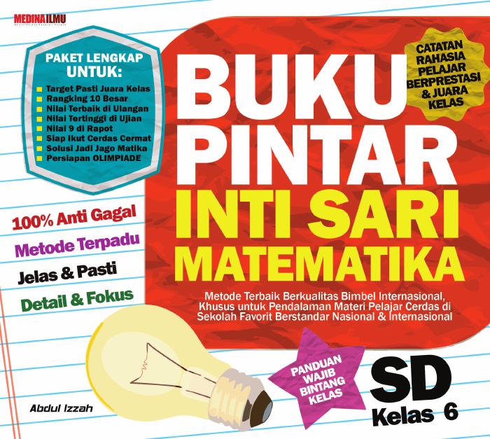 BUKU PINTAR INTISARI MATEMATIKA KELAS 6 SD