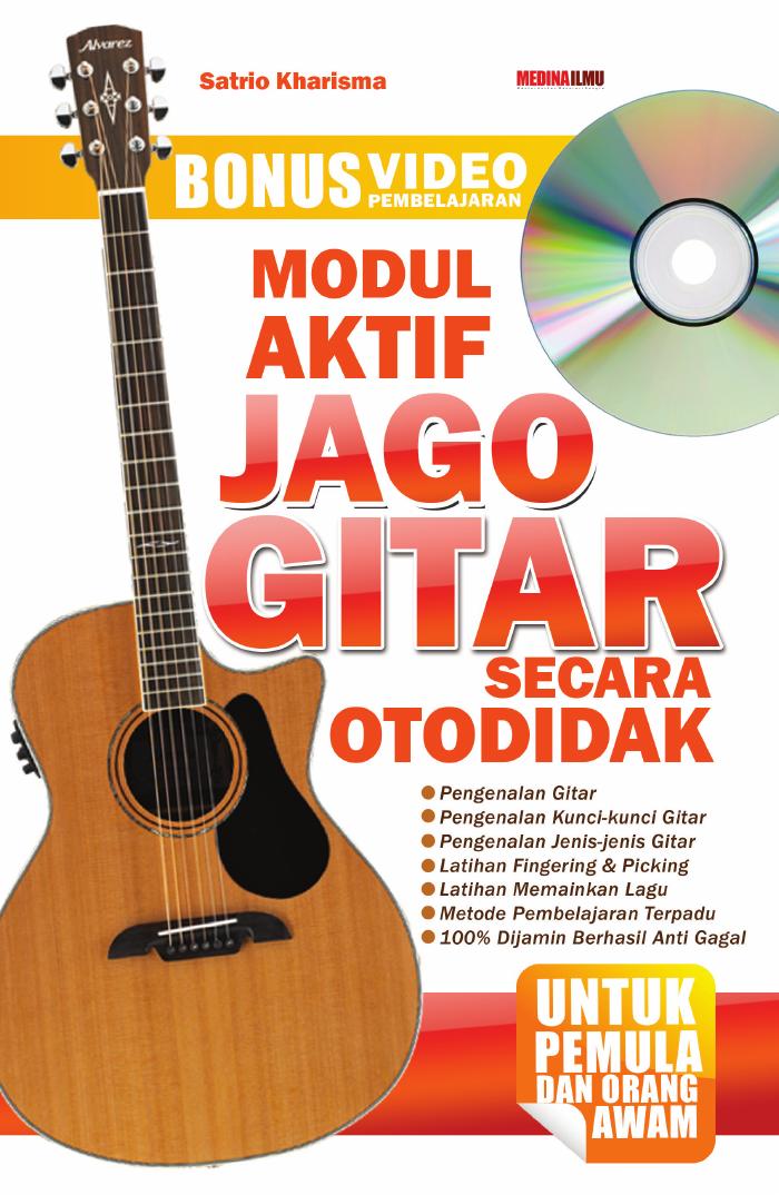 Modul Aktif Jago Gitar Secara Otodidak