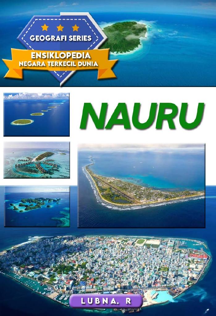 ENSIKLOPEDIA NEGARA TERKECIL DUNIA: NAURU